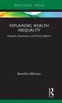 Cover: Explaining Wealth Inequality - Routledge