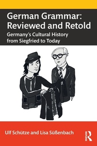 Enlarge image Cover: German Grammar: Reviewed and Retold - Routledge