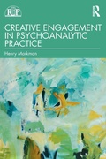 Cover: Creative Engagement in Psychoanalytic Practice - Routledge