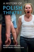 Cover: A History of Polish Theatre - Cambridge University Press