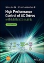 Cover: High Performance Control of AC Drives with Matlab/ Simulink, 2nd Edition - Wiley