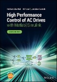 Enlarge image Cover: High Performance Control of AC Drives with Matlab/ Simulink, 2nd Edition - Wiley