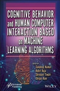 Cover: Cognitive Behavior and Human Computer Interaction Based on Machine Learning Algorithms - Wiley-Scrivener