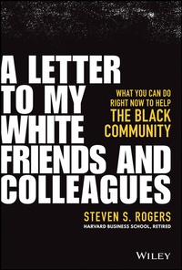 Abbildung von: A Letter to My White Friends and Colleagues - Wiley