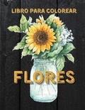 Cover: Flores Libro Para Colorear - Casey Lee
