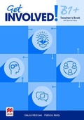 Cover: Get Involved! B1+ Teacher's Book with Teacher's App - Macmillan Education