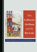 Cover: The Collectio Avellana and Its Revivals - Cambridge Scholars Publishing