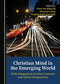 Cover: Christian Mind in the Emerging World - Cambridge Scholars Publishing