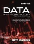 Cover: Data Modeling Master Class Training Manual 9th Editio - Technics Publications LLC