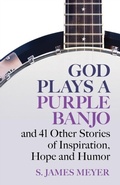 Cover: God Plays a Purple Banjo - Twenty-Third Publications/Bayard