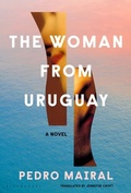 Cover: The Woman from Uruguay - Bloomsbury Publishing PLC