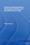 Cover: Global Communications, International Affairs and the Media Since 1945 - Routledge