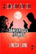 Cover: DCYE Dangerous Games - Distributed By Ingram Spark