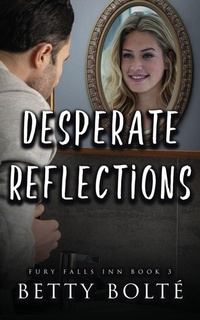 Enlarge image Cover: Desperate Reflections - Mystic Owl Publishing