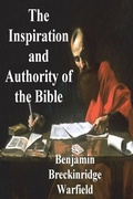 Cover: The Inspiration and Authority of the Bible - Must Have Books