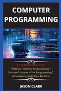 Cover: computer programming ( New edition ) - Jason Clark