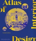 Cover: Atlas of Interior Design - Phaidon Press Ltd
