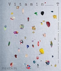 Enlarge image Cover: Vitamin T: Threads and Textiles in Contemporary Art - Phaidon Press Ltd