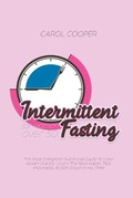Cover: Intermittent Fasting for Women over 50 - Carol Cooper