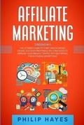 Cover: Affiliate Marketing - Philip Hayes