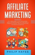 Cover: Affiliate Marketing - Philip Hayes