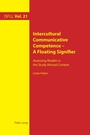Cover: Intercultural Communicative Competence - A Floating Signifier - Peter Lang Verlag