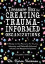 Cover: A Treasure Box for Creating Trauma-Informed Organizations - Jessica Kingsley Publishers