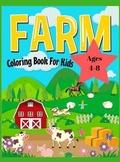 Cover: Farm Animals Coloring Book For Kids Ages 4-8 - Croitoru Ionut Gabriel
