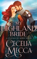 Cover: My Highland Bride - Altiora Press