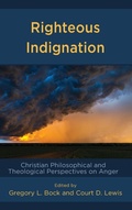 Cover: Righteous Indignation - Lexington Books/Fortress Academic