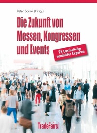 Abbildung von: Die Zukunft von Messen, Kongressen und Events - epubli