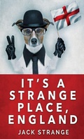 Cover: It's A Strange Place, England - Next Chapter
