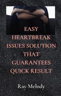 Abbildung von: Easy Heartbreak Issues Solution That Guarantees Quick Result - RNancy