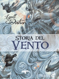 Abbildung von: Storia del vento - Odoya library;Odoya