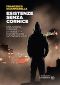Cover: Esistenze senza cornice - Altrimedia Edizioni