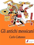 Cover: Gli antichi messicani - Passerino