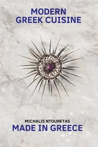Abbildung von: Modern Greek Cuisine - Michalis Ntounetas