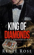 Cover: King of Diamonds: A Dark Mafia Romance - Renee Rose
