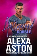 Cover: Hollywood Double (Hollywood Name Game, #4) - Oliver-Heber Books