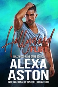 Cover: Hollywood Flirt (Hollywood Name Game, #2) - Oliver-Heber Books