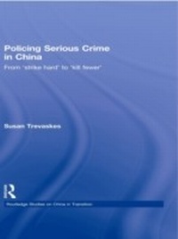 Abbildung von: Policing Serious Crime in China - Routledge