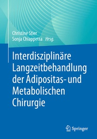 Abbildung von: Interdisziplinäre Langzeitbehandlung der Adipositas- und Metabolischen Chirurgie - Springer