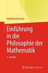 Abbildung von: Einführung in die Philosophie der Mathematik - Springer Spektrum