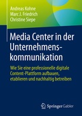Cover: Media Center in der Unternehmenskommunikation - Springer Gabler