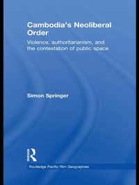 Enlarge image Cover: Cambodia's Neoliberal Order - Routledge