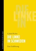 Cover: Die Linke in Schweden - Mandelbaum Verlag eG