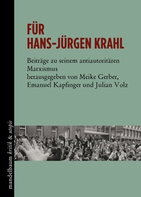 Abbildung von: Für Hans-Jürgen Krahl - Mandelbaum Verlag eG