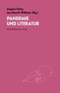 Cover: Pandemie und Literatur - Mandelbaum Verlag eG