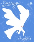 Cover: SPRING #18: Freiheit - mairisch Verlag
