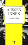 Cover: Außen Innen - Verlag duotincta GbR